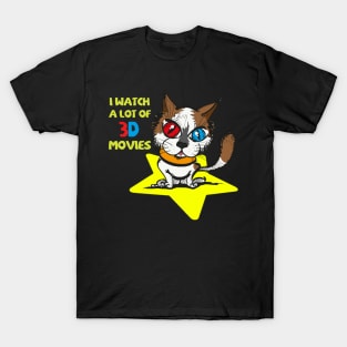 Cute Cat In Cinema Funny Saying Quote I Watch 3D Movies Fans T-Shirt